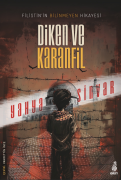 Diken ve Karanfil;Filistin’in Bilinmeyen Hikâyesi