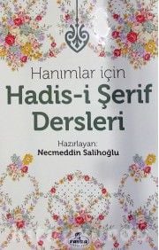 HANIMLAR İÇİN HADİSİ ŞERİF DERSLERİ