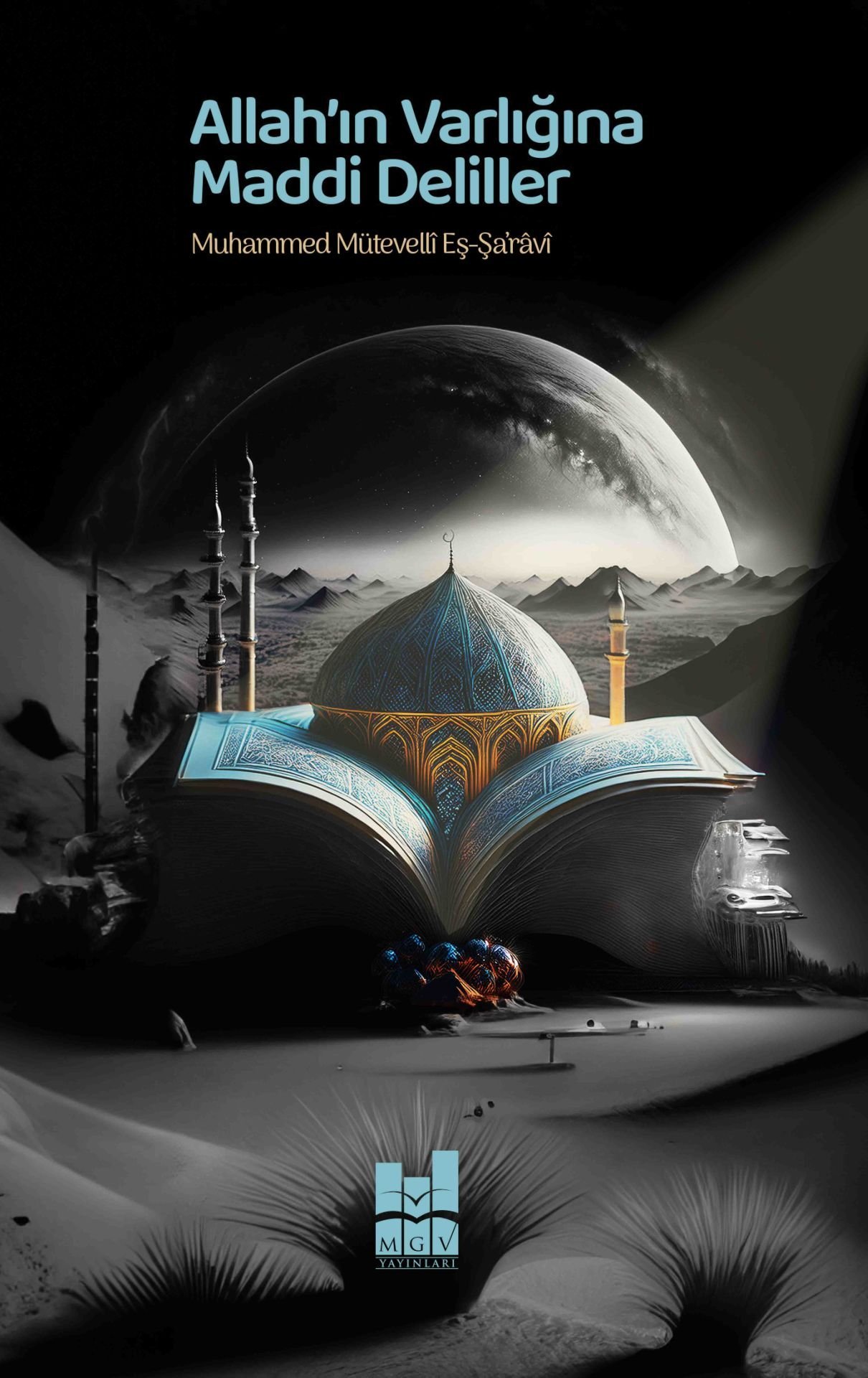 ALLAH’IN VARLIĞINA MADDİ DELİLLER