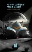 ALLAH’IN VARLIĞINA MADDİ DELİLLER