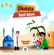 ÇİKOLATA SESLİ ADAM