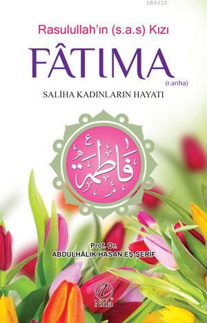 Rasulullah'ın  (s.a.s) Kızı FATIMA