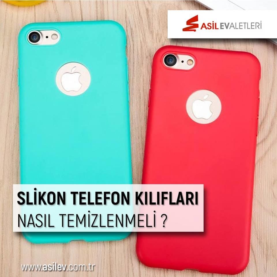 SİLİKONLU TELEFON KILIFLARI NASIL TEMİZLENMELİ?