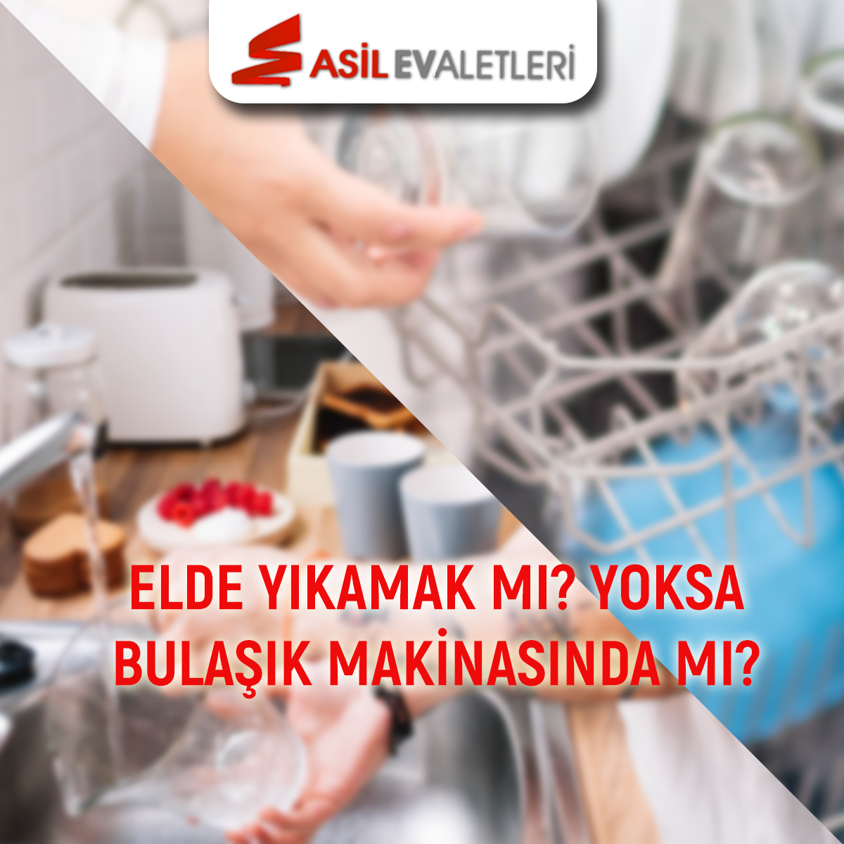 ELDE YIKAMAK MI? YOKSA BULAŞIK MAKİNESİN DA MI?