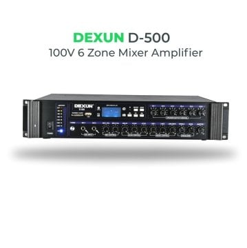 D–500 6 ZONE 100 V MIXER AMPLIFIER