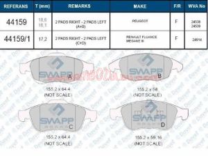 Ön Fren Balatası Takım (Diskli Fren) Peugeot 5008 , Partner II M59 , Partner Tepe Citroen C4 II , C4 Grand Picasso , C4 Picasso , Berlingo II M59 , Berlingo B9  Swapp 44159  Oem No : 4254.25 425425