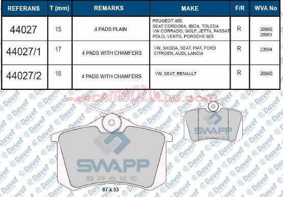 Arka Fren Balatası Takım (Diskli Fren) Peugeot  1007 , 2008 , 307 , 308 , 807 Partner Tepee Citroen C2 , C3 , C4 , Cactus , C8 , DS3 , DS4 , Xsara Picasso , Berlingo B9 Renault Megane II , Scenic II , Modus Swapp 44083 , Oem No : 4252.23 425223