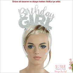 Birthday Girl Taç - Gümüş