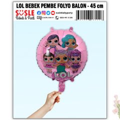 LoL Bebek 45cm Folyo Balon - Pembe