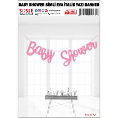 Baby Shower Simli İtalik Yazı - Pembe