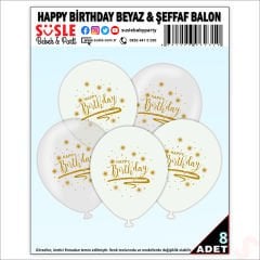 Happy Birthday Baskılı Beyaz ve Şeffaf, 30cm Balon - 8 Adet