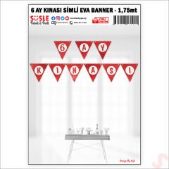 6 Ay Kınası Simli Eva Banner, 1,75mt x 16,5cm