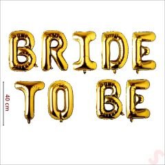 Bride To Be Folyo Balon, 40 cm - Altın