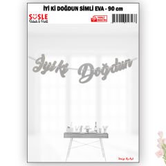 İyi Ki Doğdun Simli Yazı, 90 cm x 17 cm - Gümüş
