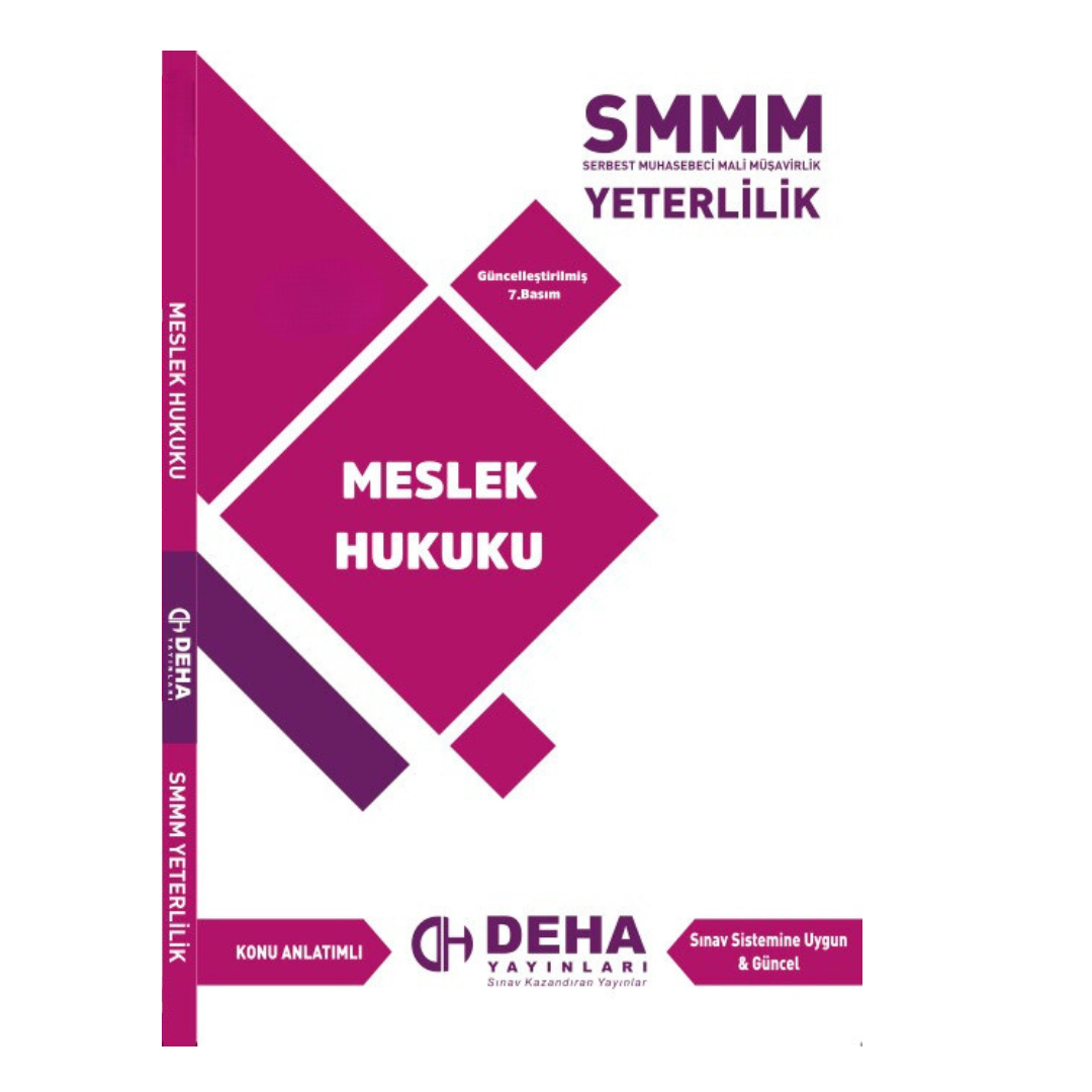 SMMM Yeterlilik Sınavına Hazırlık Meslek Hukuku Konu Anlatımlı Kitap