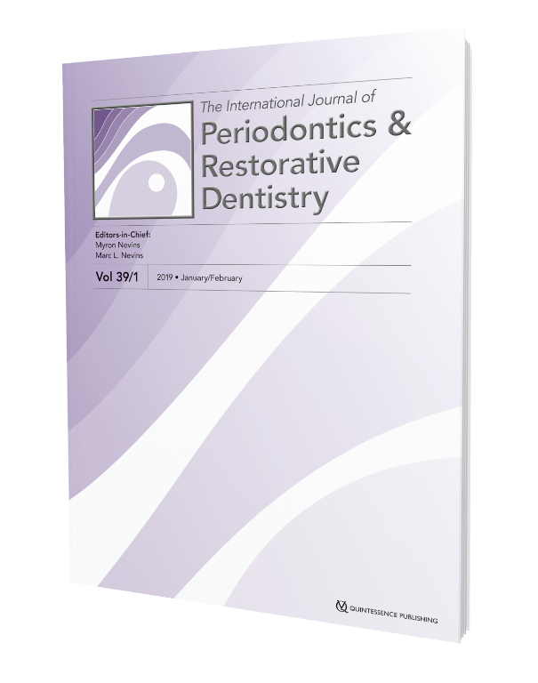 The Int. Journal of Periodontics & Restorative Den