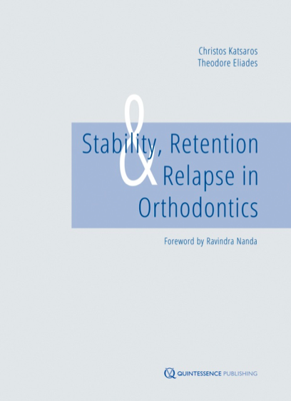 Stability, Retention and Relapse in Orthodontics