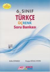 Esen Üçrenk 6.Sınıf Türkçe Soru Bankası