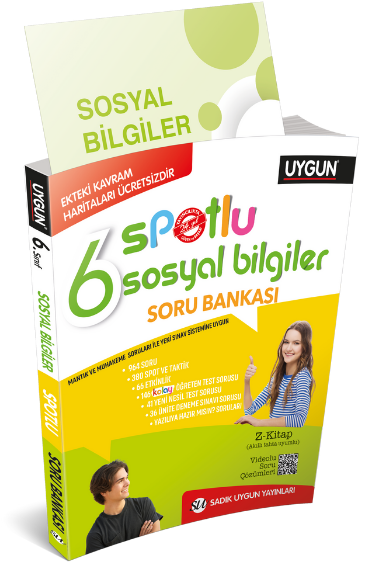 Sadık Uygun 6.Sınıf Sosyal Bilgiler YENİ BASKI Spotlu Soru Bankası