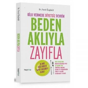 Beden Aklıyla Zayıfla