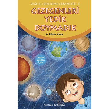 Gezegenleri Yedik Doymadık