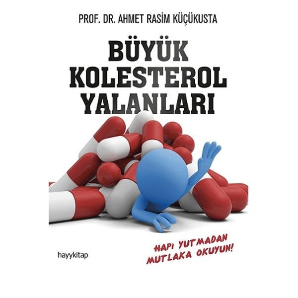 Büyük Kolesterol Yalanları