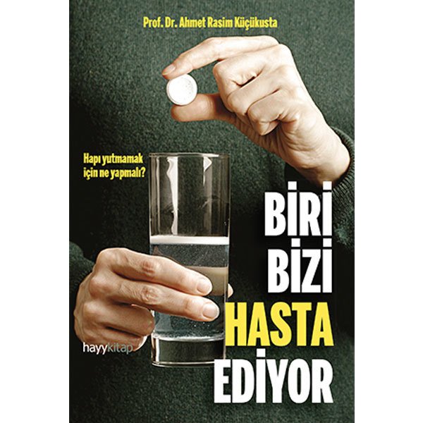 Biri Bizi Hasta Ediyor