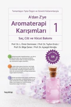 A'dan Z'ye Aromaterapi Karışımları