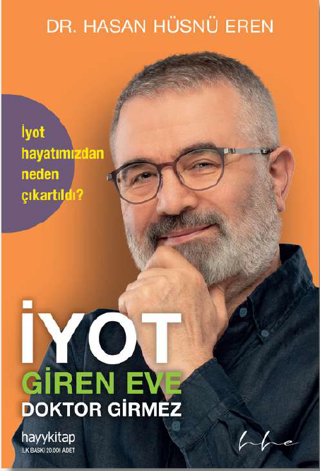 İyot Giren Eve Doktor Girmez