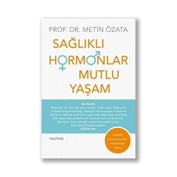 Sağlıklı Hormonlar Mutlu Yaşam