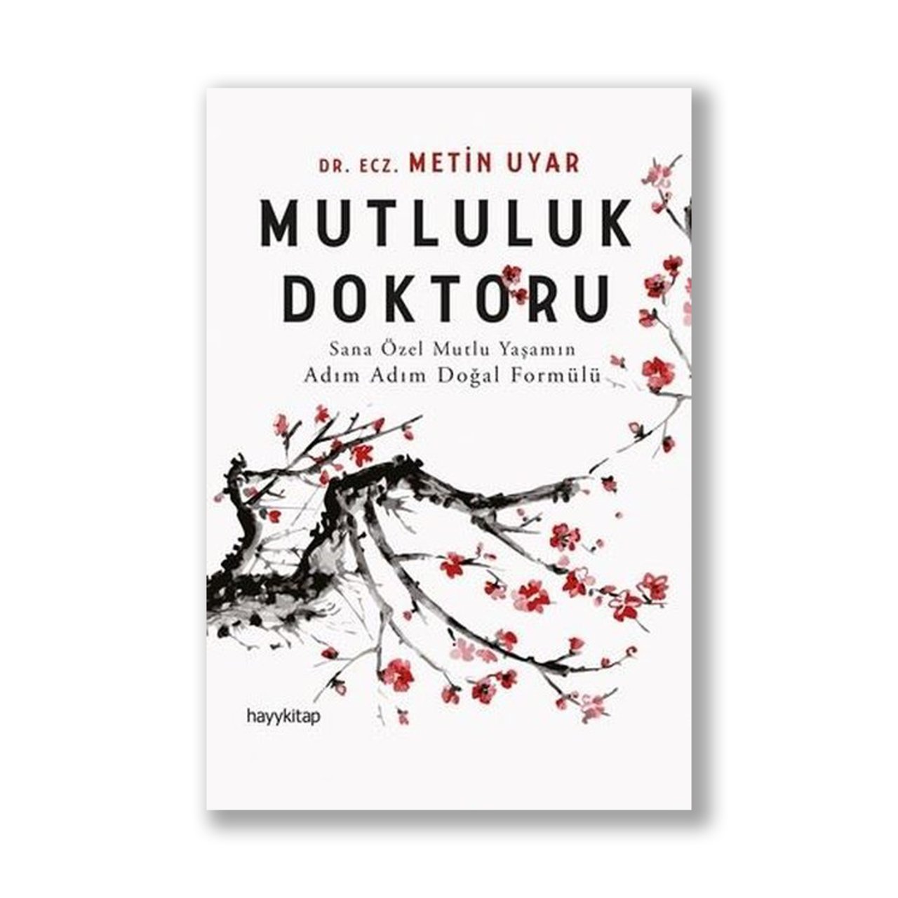 Mutluluk Doktoru