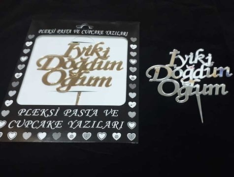 İyiki Doğdun Oğlum Yazılı Pleksi  Pasta ve Cupcake Yazıları