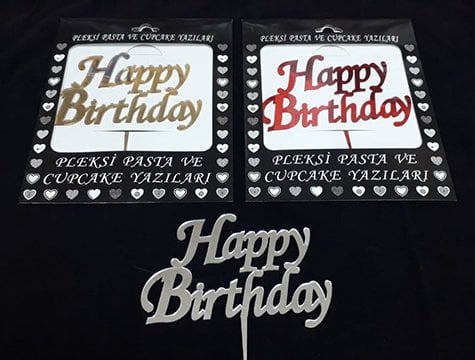 Happy Birthday Yazılı Pleksi Pasta ve Cupcake Yazıları