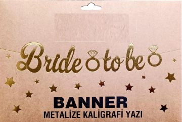 Bride To Be Gold Banner Uzar Yazı