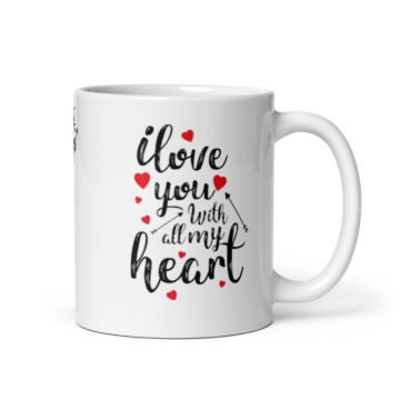 I Love You With All My Heart Sevgililer Gününe Özel Seramik Kupa Bardak