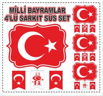 Türk Bayrağı Milli Bayramlar Süs Sarkıt Seti