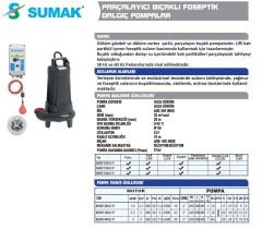 SUMAK SBRT 20/2-P Trifaze Parçalayıcı Bıçaklı Dalgıç Pompa