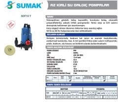 SUMAK SDF 15 Y Drenaj Dalgıç Pompa