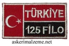 TÜRK Bayrağı ''125 FİLO'' TÜRKİYE Yazılı Arma, Patch, Peç Model