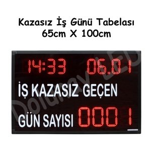 Kazasız İş Günü Tabelası 65cm x 100cm