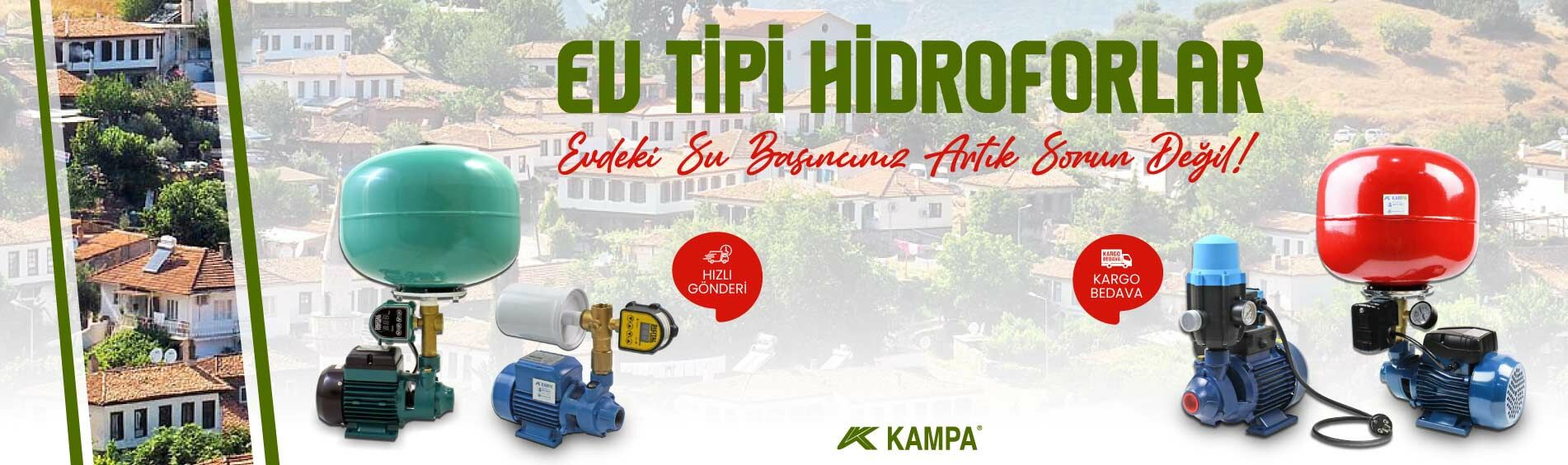 Ev Tipi Hidroforlar