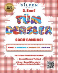 2. SINIF TÜM DERSLER SORU BANKASI