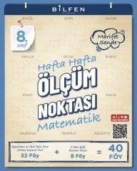 8.SINIF MATEMATİK HAFTA HAFTA ÖLÇÜM NOKTASI ( YENİ )
