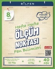 8.SINIF FEN BİLİMLERİ HAFTA HAFTA ÖLÇÜM NOKTASI ( YENİ )