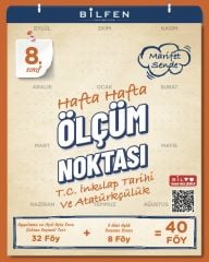 8.SINIF İNKILAP TARİHİ VE ATATÜRKÇÜLÜK HAFTA HAFTA ÖLÇÜM NOKTASI ( YENİ )