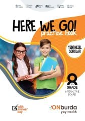 8.Sınıf HERE WE GO Practice Book