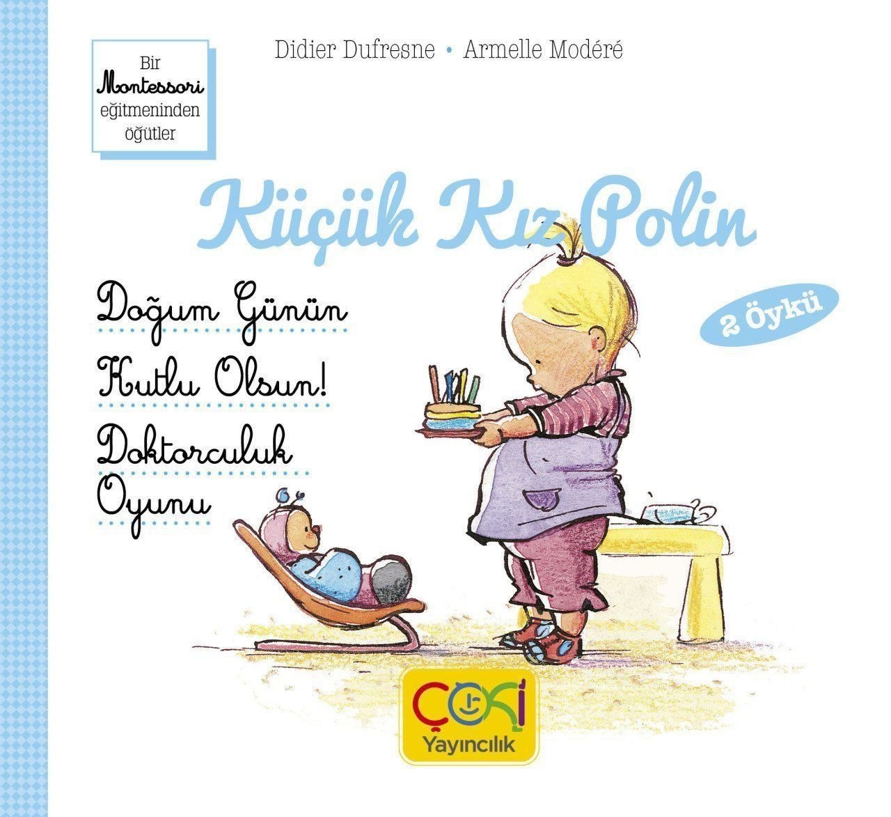 Küçük Kız Polin-Doğum Günün Kutlu Olsun-
