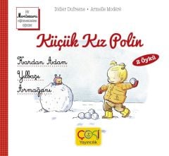 Küçük Kız Polin- Kardan Adam-Yılbaşı Armağanı