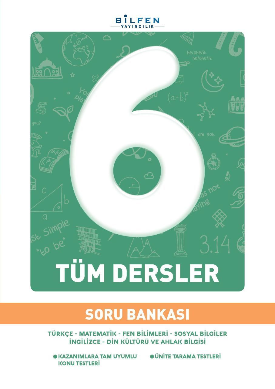 6. SINIF TÜM DERSLER SORU BANKASI