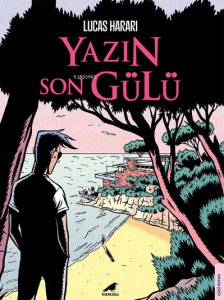 Yazın Son Gülü